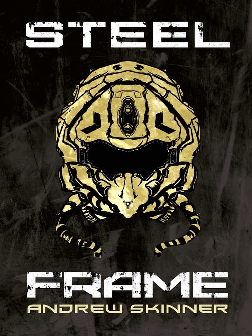 Title details for Steel Frame by Andrew Skinner - Wait list